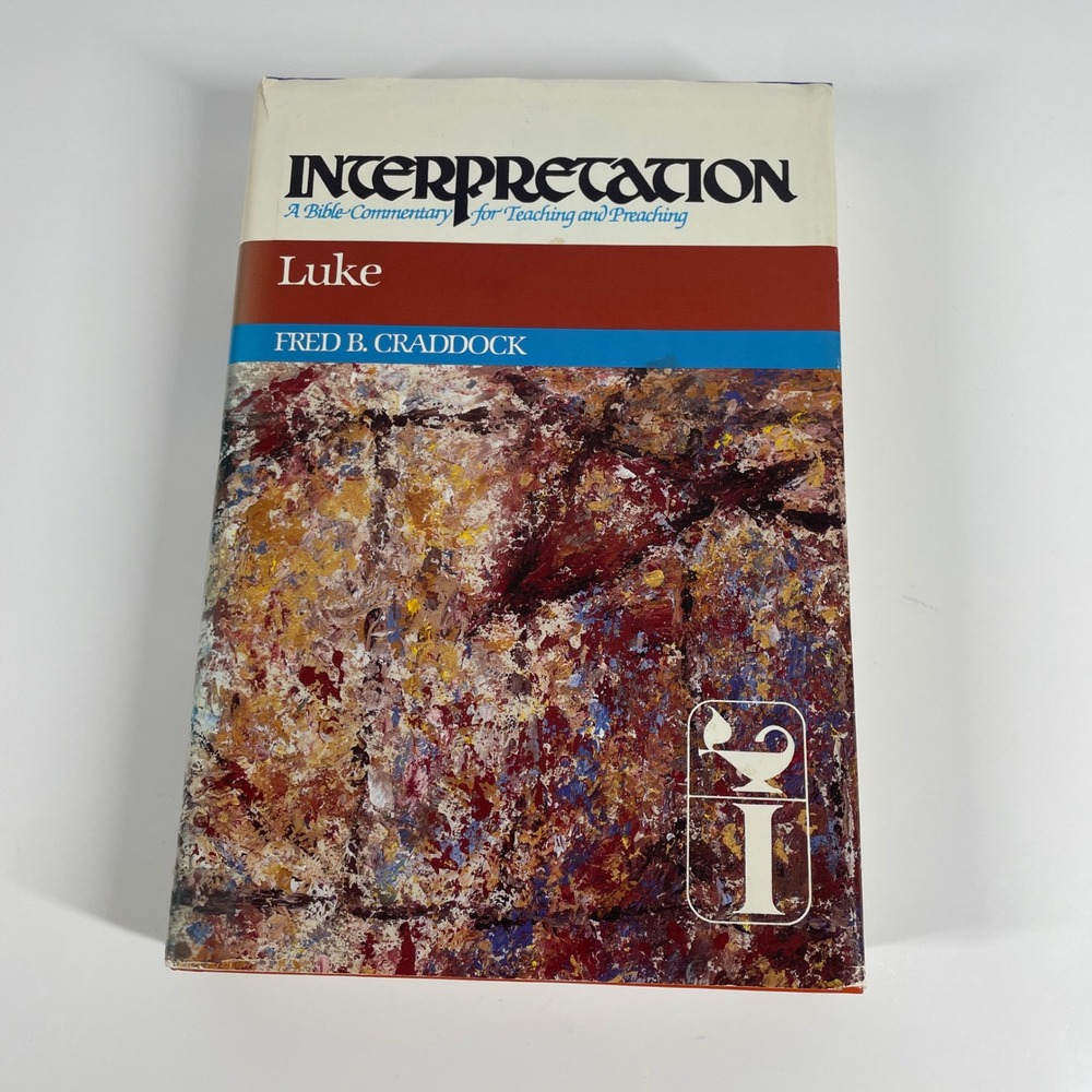 Luke Interpretation Bible Commentary Teaching Fred B Craddock Hardcover